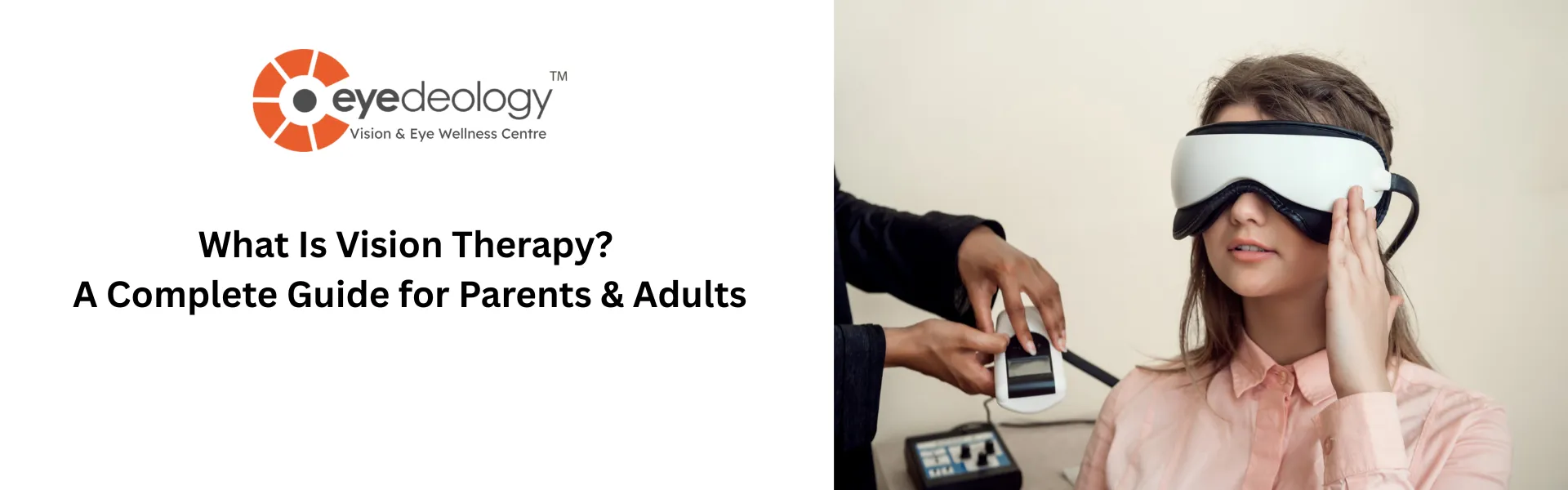 vision therapy complete guide