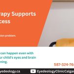 optometric vision therapy supports learning